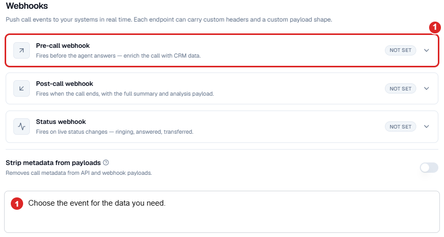 Pre-call, post-call, and status webhook event controls with no endpoint configured.