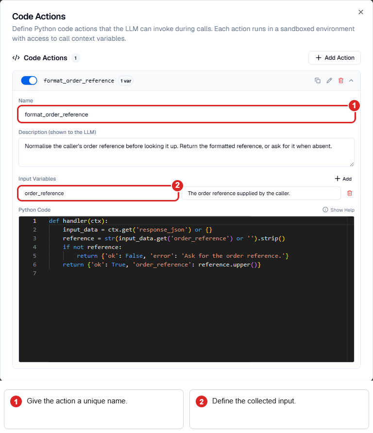 Code Action editor with a unique action name, collected input, and a Python handler that formats an order reference.