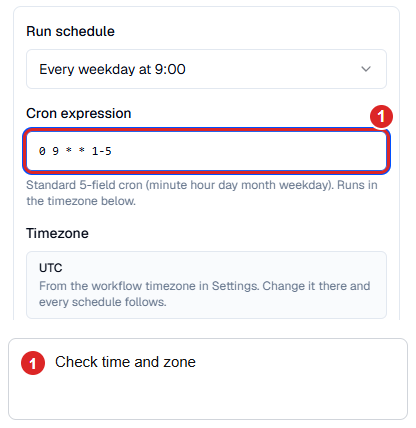 Unsaved weekday 09:00 cron example with the UTC time zone visible.